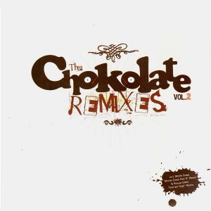Dj Chokolate - The Chokolate remixes vol.2 - 12'' Dj Chokolate - The Chokolate remixes vol.2 - 12''