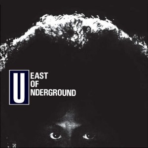 East of Underground - CD