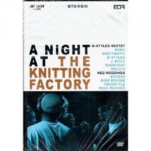 D-Styles - A night at the knitting factory - DVD